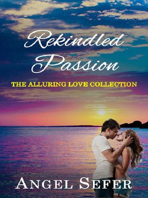 cover image of Rekindled Passion